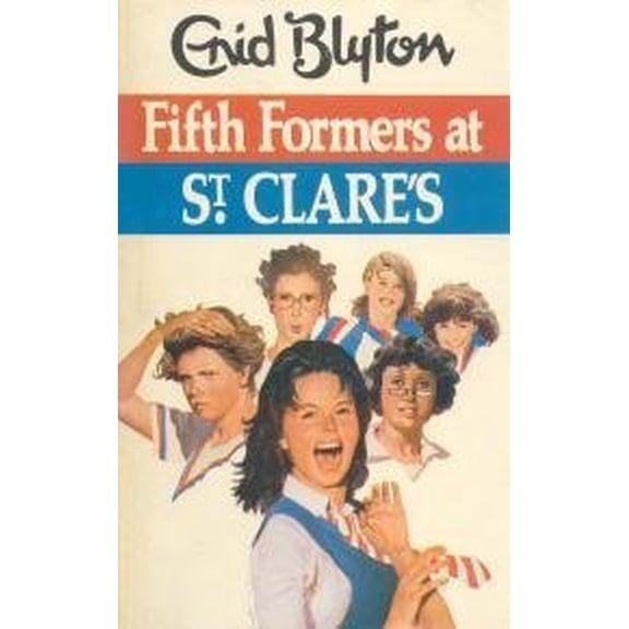 Pre-Owned Fifth Formers at St. Clare's (Mass Market Paperback) 0583300650 9780583300650