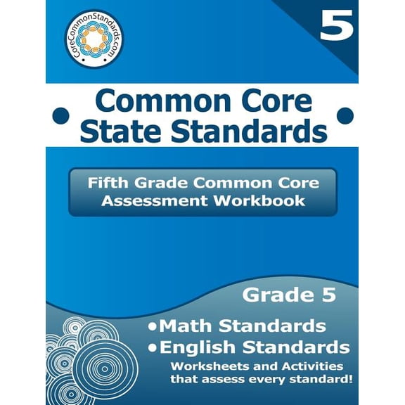 Fifth Grade Common Core Assessment Workbook: Common Core State Standards, (Paperback)