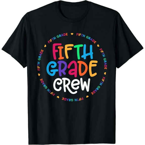Fifth Grade Crew tshirt 5th Grade Back To School Teacher T-Shirt
