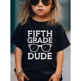 thumbnail image 1 of Fifth Grade Dude Sunglasses Boys Kids First Day of 5th Grade Kids T-Shirt, 1 of 8
