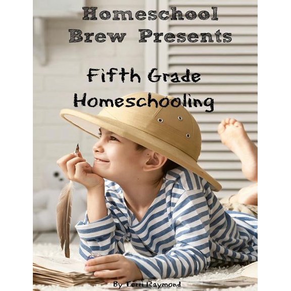 Fifth Grade Homeschooling, (Paperback)