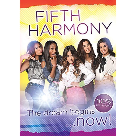 Pre-Owned Fifth Harmony - The Dream Begins... (Hardcover) 1445126907 9781445126906