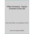thumbnail image 1 of Pre-Owned Fifties Homestyle - Popular Ornament of the USA (Paperback) 050027519X 9780500275191, 1 of 1