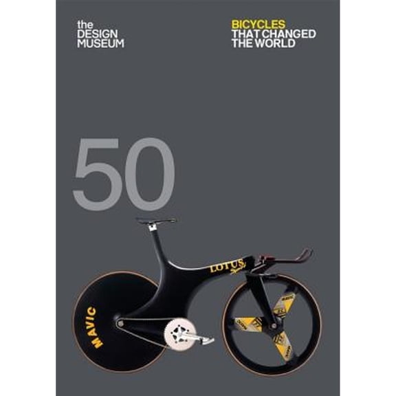 Pre-Owned Fifty Bicycles That Changed the World: Design Museum Fifty (Flexibound) 1840917369 9781840917369