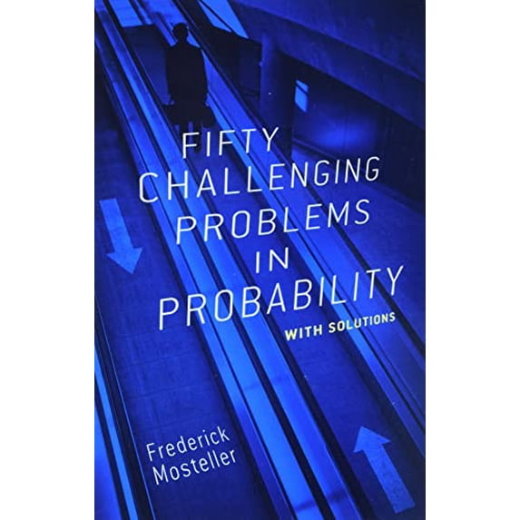 Pre-Owned Fifty Challenging Problems in Probability with Solutions (Paperback) 0486653552 9780486653556