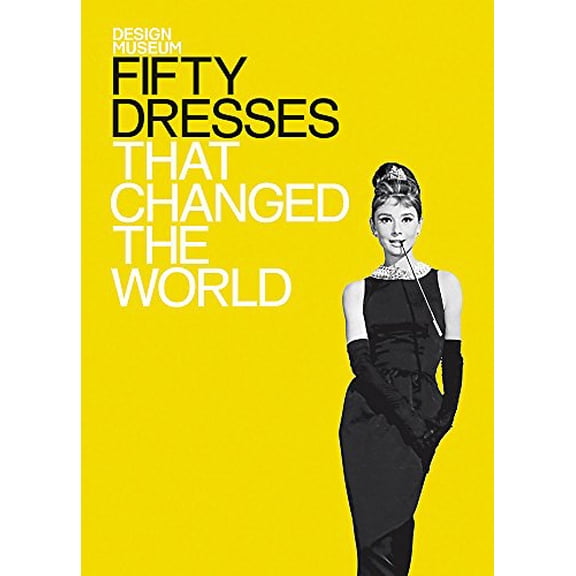 Pre-Owned Fifty Dresses that Changed the World: Design Museum Fifty Paperback