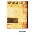 thumbnail image 1 of Fifty Famous People Hardcover 0554312832 9780554312835 James Baldwin, 1 of 1