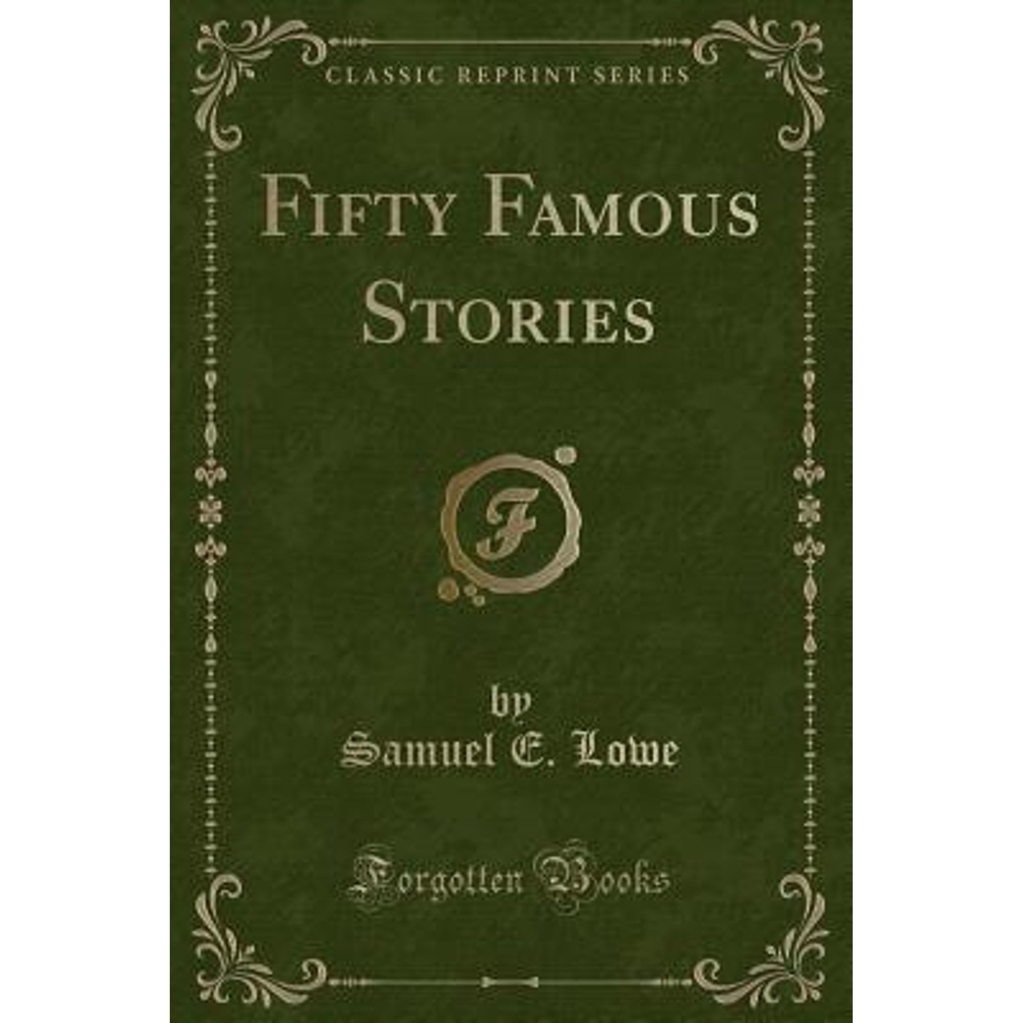 Fifty Famous Stories (Classic Reprint)