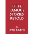 thumbnail image 1 of Fifty Famous Stories Retold (Yesterday's Classics), (Paperback), 1 of 1