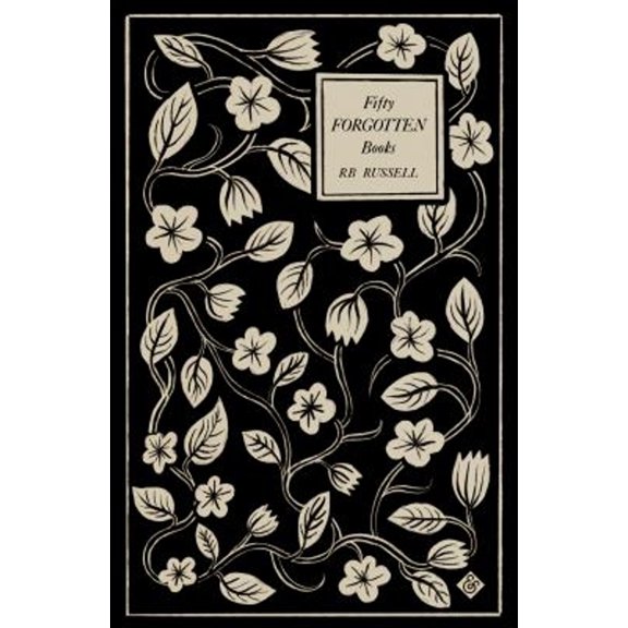 Pre-Owned Fifty Forgotten Books (Paperback) 1913505502 9781913505509