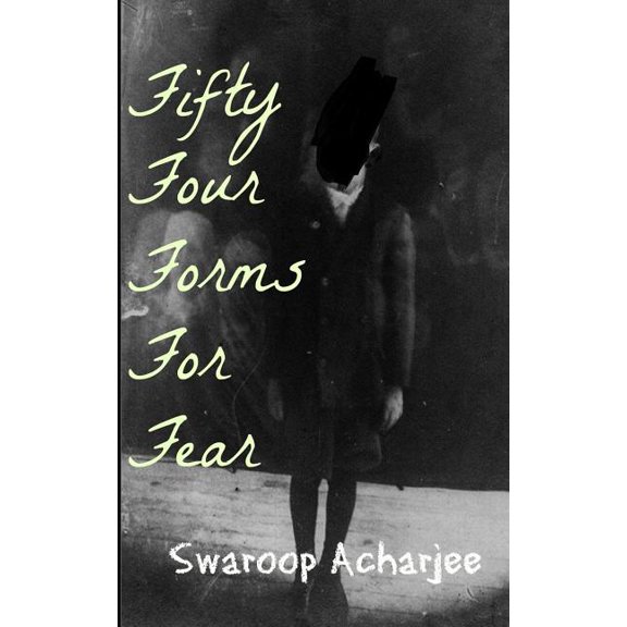 Fifty Four Forms For Fear (Paperback)