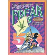 Fifty Freakin Years Of The Fabulous Furry Freak Brothers Paperback