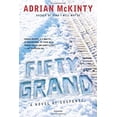 thumbnail image 1 of Pre-Owned Fifty Grand: A Novel of Suspense (Hardcover) 0805089004 9780805089004, 1 of 1