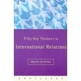 thumbnail image 1 of Pre-Owned Fifty Key Thinkers in International Relations (Paperback) 0415162289 9780415162289, 1 of 1