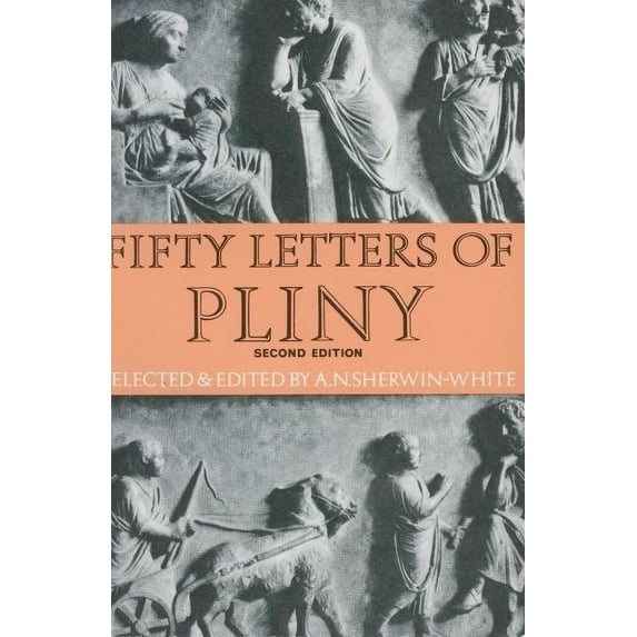 Fifty Letters of Pliny, (Paperback)