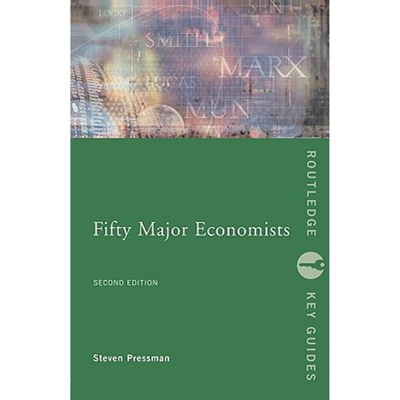 Pre-Owned Fifty Major Economists (Routledge Key Guides) (Paperback) 0415366496 9780415366496