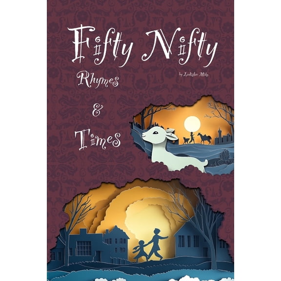 Fifty Nifty: Rhymes and Times, (Paperback)