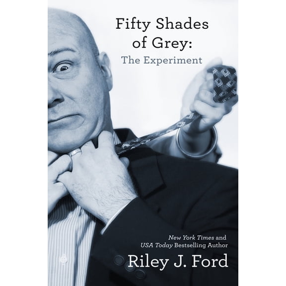 Fifty Shades of Grey: The Experiment, (Paperback)