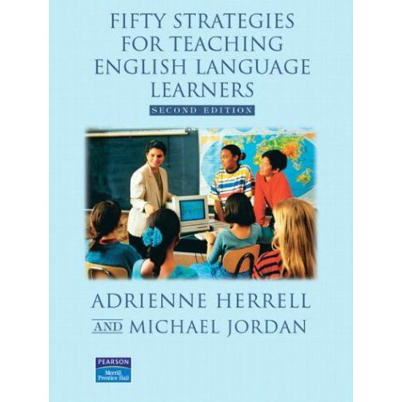 Pre-Owned Fifty Strategies for Teaching English Language Learners (Spiral-bound) 0130984620 9780130984623