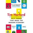 thumbnail image 1 of Pre-Owned Fifty Things that Made the Modern Economy (Paperback) 9780349142630, 1 of 1