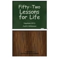 thumbnail image 1 of Pre-Owned Fifty-Two Lessons for Life (Paperback) 0977146375 9780977146376, 1 of 1