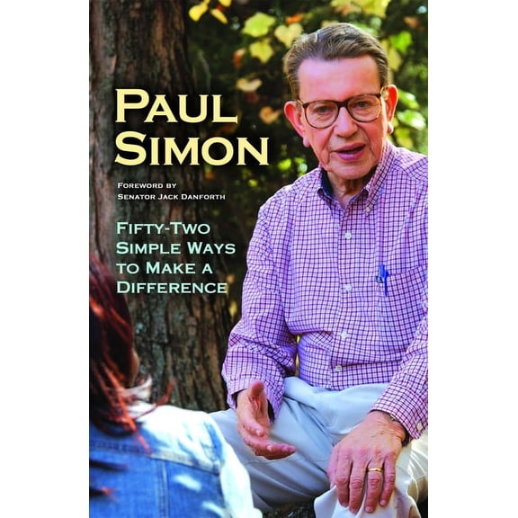 Fifty-Two Simple Ways to Make a Difference (Paperback)