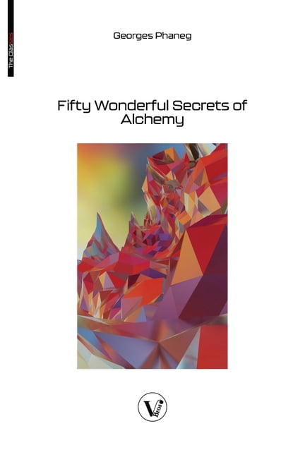 Fifty Wonderful Secrets of Alchemy, (Paperback)