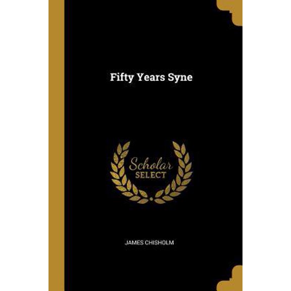 Fifty Years Syne Paperback