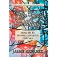 thumbnail image 1 of Fifty Years and Counting : How to Be Happily Married Forever, 1 of 1