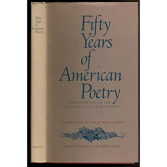 Pre-Owned Fifty Years of American Poetry: Anniversary Volume for the Academy Poets Hardcover Warren, Robert Penn