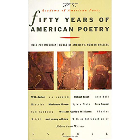 Pre-Owned Fifty Years of American Poetry: Over 200 Important Works by America's Modern Masters (Mass Market Paperback) 0440218772 9780440218777