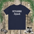 thumbnail image 1 of Fiftylicious squad funny 50th birthday party fiftieth bday Unisex T-shirt, 1 of 8