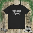 thumbnail image 1 of Fiftylicious squad funny 50th birthday party fiftieth bday Unisex T-shirt, 1 of 8