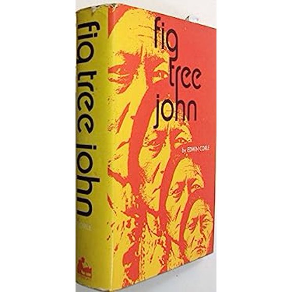Pre-Owned Fig Tree John (Hardcover) 0871405180 9780871405180