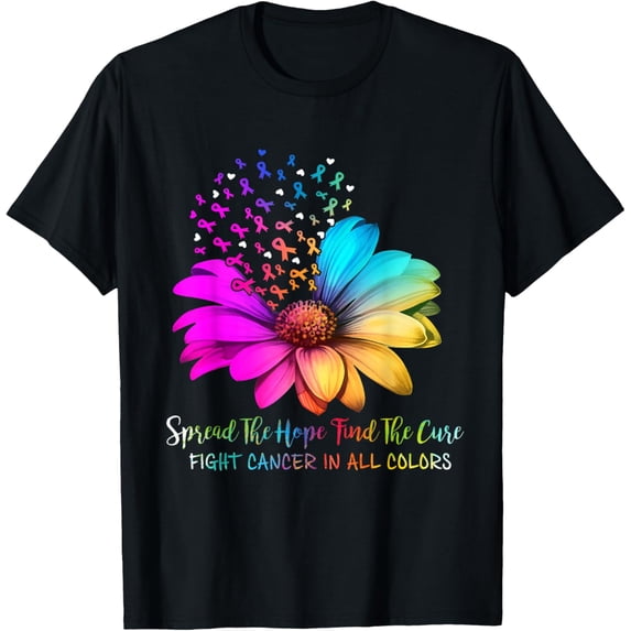 Fight Cancer In All Color Spread The Hope Find a Cure Pink T-ShirtMen and women can wear, black T-shirts, gifts. Age: M,L,XL 2XL, 3XL, 132XL