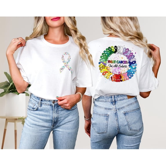 Fight Cancer In All Colors Cancer Awareness Shirts, Cancer Ribbons ...