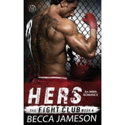 Fight Club Hers, Book 4, Paperback
