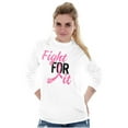 thumbnail image 1 of Fight For It Breast Cancer Aware Pink Women Plus Size Long Sleeve Graphic Tee Brisco Brands 2X, 1 of 5