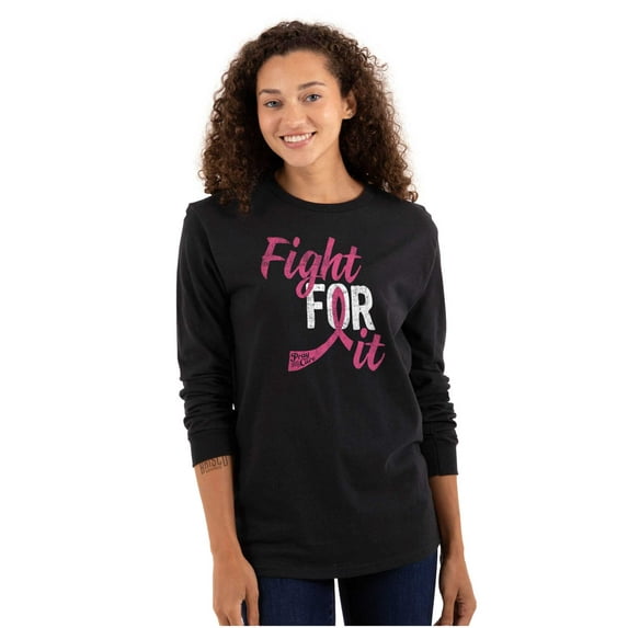 Fight For It Breast Cancer Aware Pink Women's Long Sleeve T Shirt Brisco Brands S