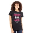 thumbnail image 1 of Fight For Life Breast Cancer Aware Womens Slim Fit Graphic Tee Brisco Brands X, 1 of 5