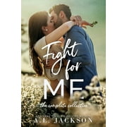 Fight For Me The Complete Collection, Paperback