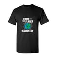thumbnail image 1 of Fight For Planet Environmental Climate Action T-Shirt, for men & women, up to size 5XL, 1 of 3