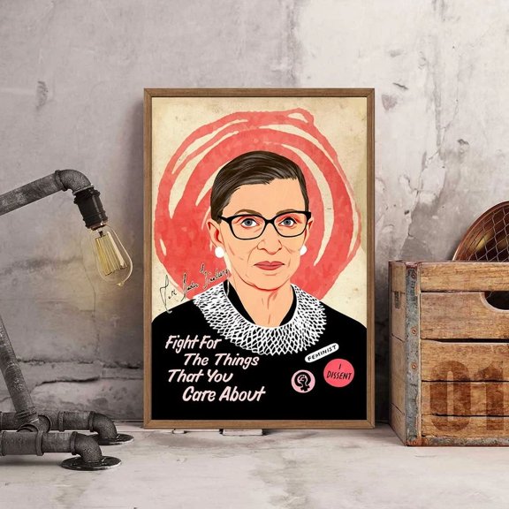 Fight For What You Care About Quote Rbg Unique Poster Rbg Poster Print Home Decor Office Wall Art
