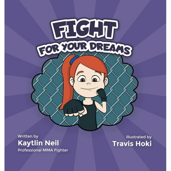 Fight For Your Dreams: Go Get It, Girl!, (Hardcover)