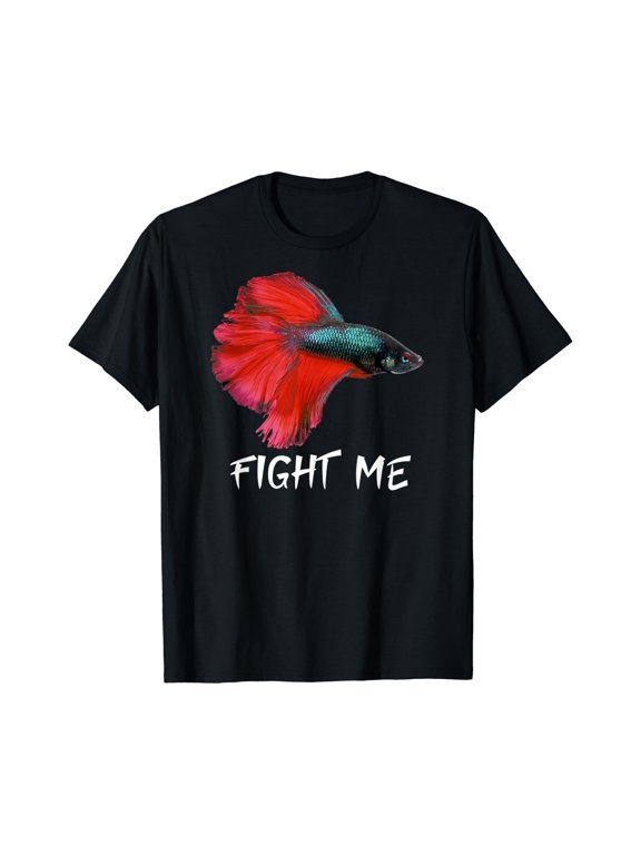 Fight Me Betta Fish T-Shirt