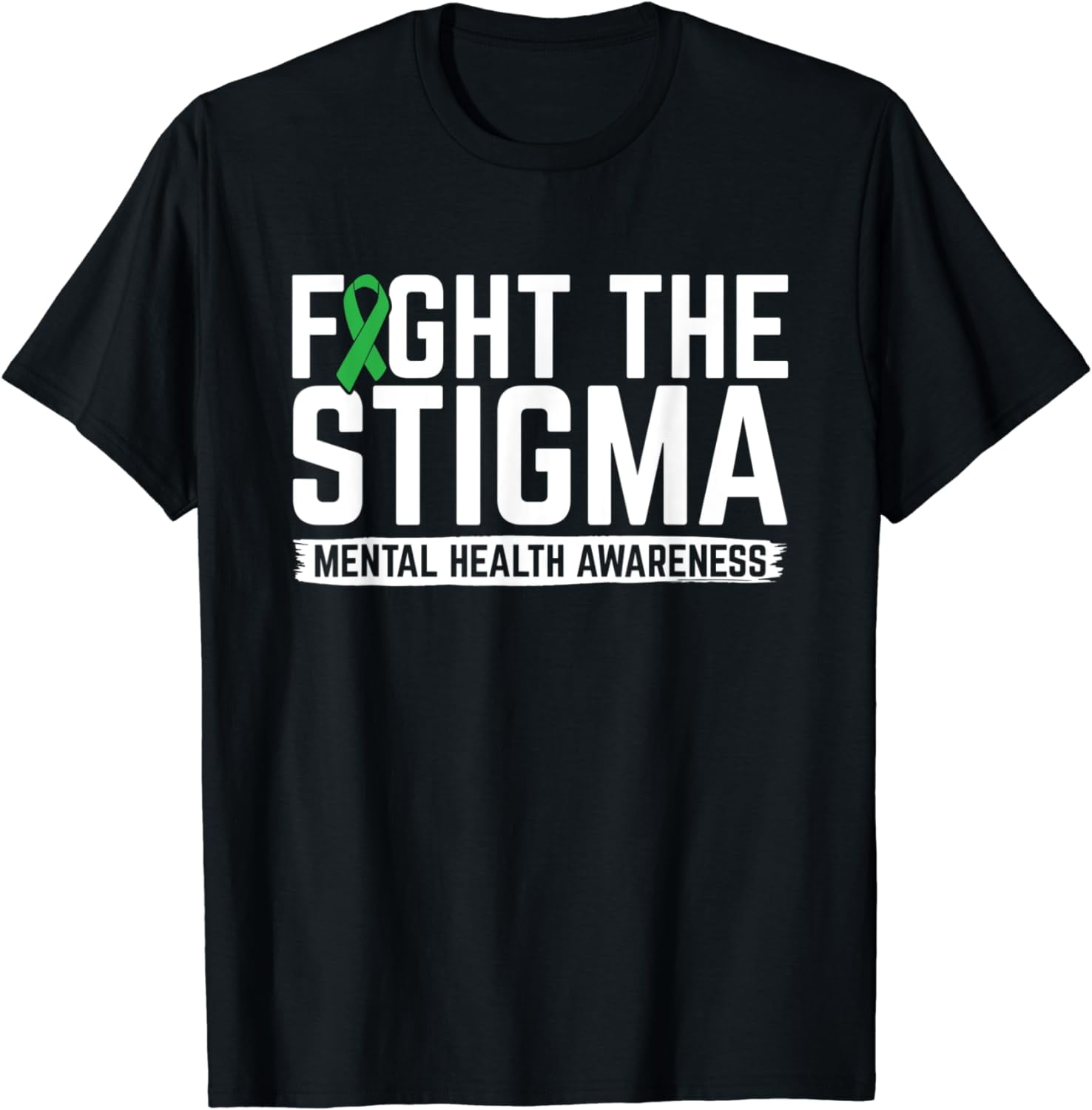 Fight Stigma Mental Health Awareness Mental Health Advocate T-Shirt 