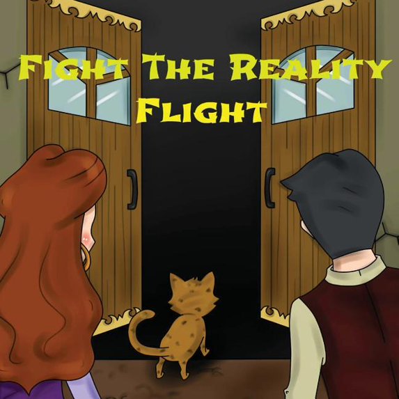 Fight The Reality Flight, (Paperback)