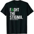 thumbnail image 1 of Fight The Stigma Green Ribbon Mental Health T-Shirt, 1 of 4