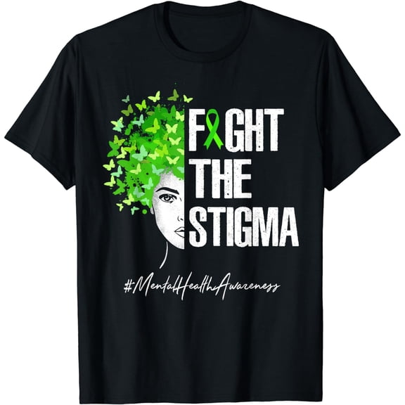 Fight The Stigma T-Shirt Mental Health Awareness Gift Shirt