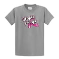 thumbnail image 1 of Fight for Life- Breast Cancer Awareness- Adult Short Sleeve T-shirt-sportsgray-4xl, 1 of 4